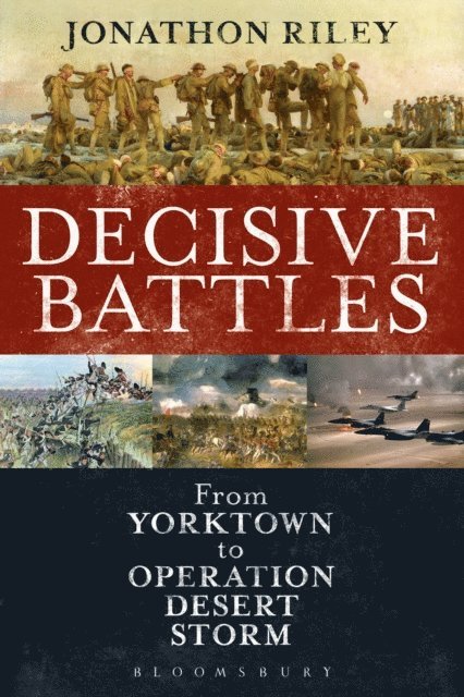Jonathon Riley - Decisive Battles, E-bok