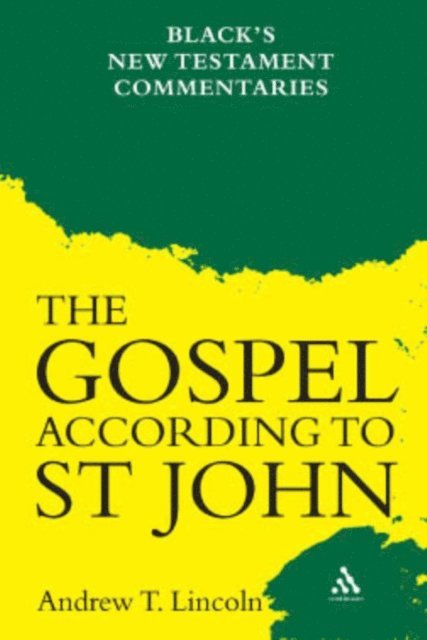 Andrew Lincoln - Gospel According to St John, E-bok