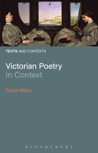 Rosie Miles - Victorian Poetry in Context, E-bok
