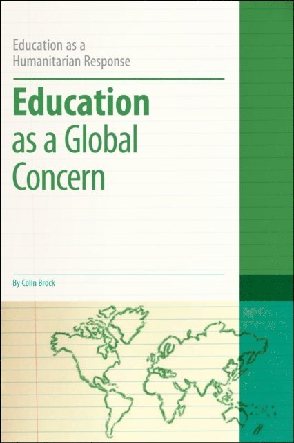 Colin Brock - Education as a Global Concern, E-bok