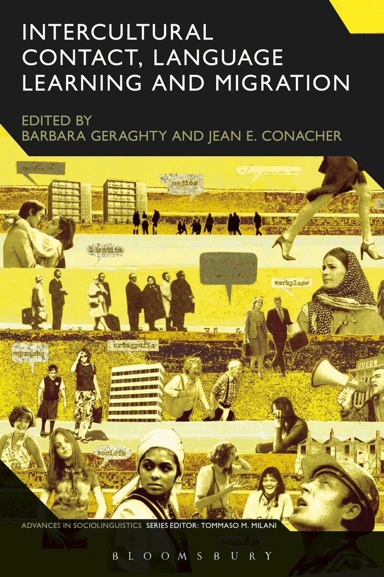 Barbara Geraghty, Jean Conacher - Intercultural Contact, Language Learning and Migration, Inbunden. Tillgänglighet: Lägg i varukorg