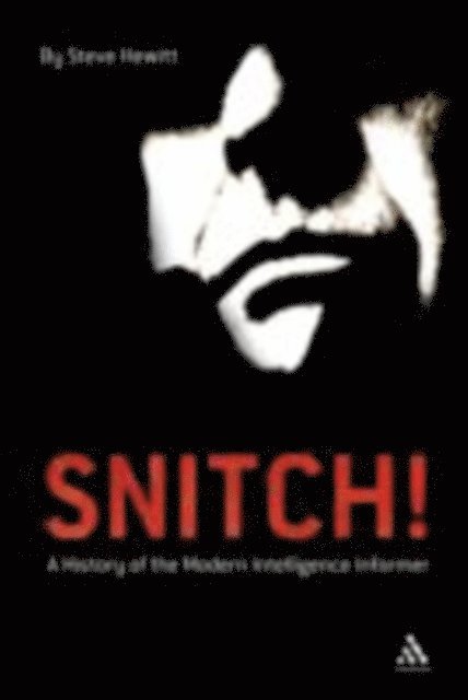 Steve Hewitt - Snitch!, E-bok