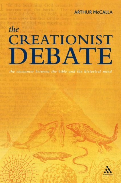 Arthur McCalla - Creationist Debate, E-bok