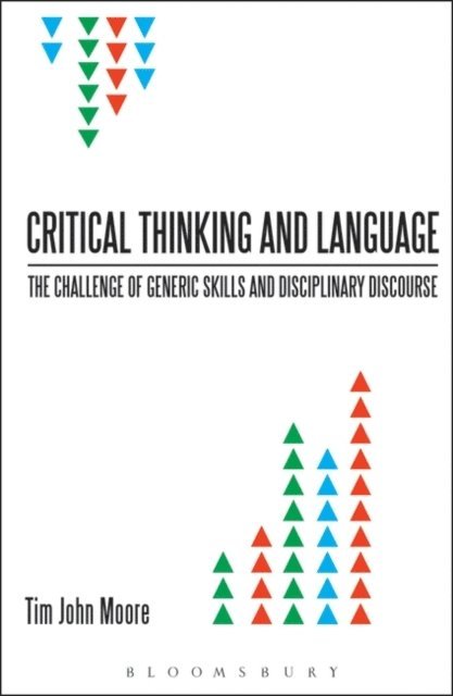 Tim John Moore - Critical Thinking and Language, E-bok. Tillgänglighet: Lägg i varukorg