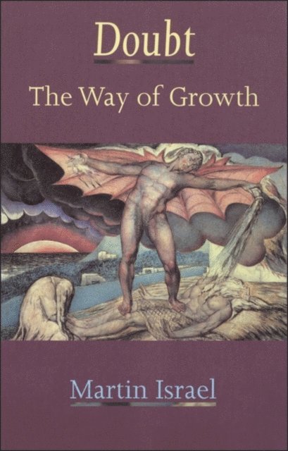 Martin Israel - Doubt: The Way Of Growth, E-bok