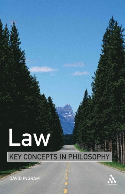 David Ingram - Law: Key Concepts in Philosophy, E-bok
