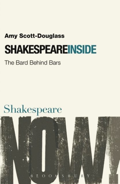 Amy Scott-Douglass - Shakespeare Inside, E-bok