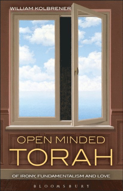 William Kolbrener - Open Minded Torah, E-bok