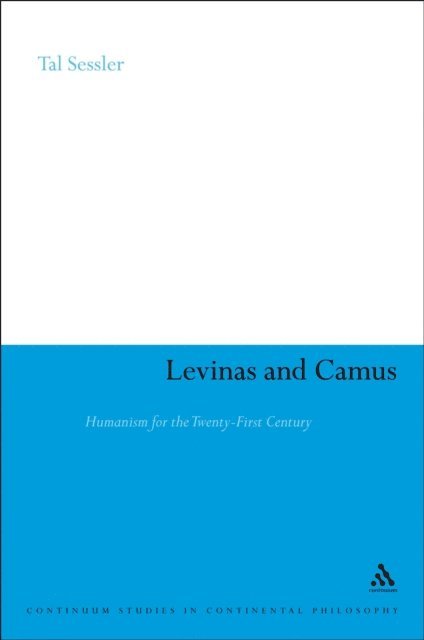 Tal Sessler - Levinas and Camus, E-bok