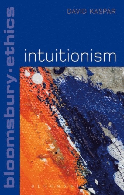 David Kaspar - Intuitionism, E-bok