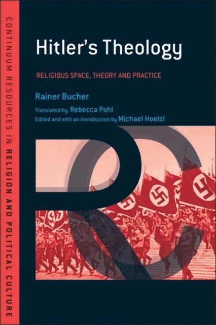 Rainer Bucher - Hitler's Theology, E-bok