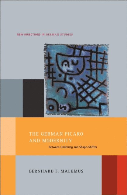 Bernhard Malkmus - German Picaro and Modernity, E-bok