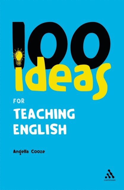 Angella Cooze - 100 Ideas for Teaching English, E-bok. Tillgänglighet: Lägg i varukorg