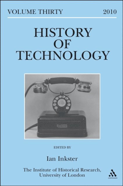 Ian Inkster, Angel Calvo - History of Technology Volume 30, E-bok