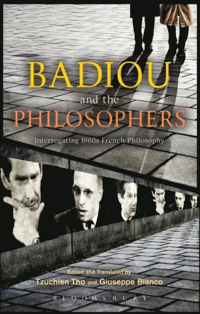 Badiou and the Philosophers, E-bok