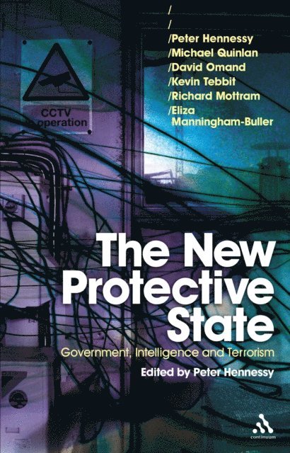 Peter Hennessy - New Protective State, E-bok