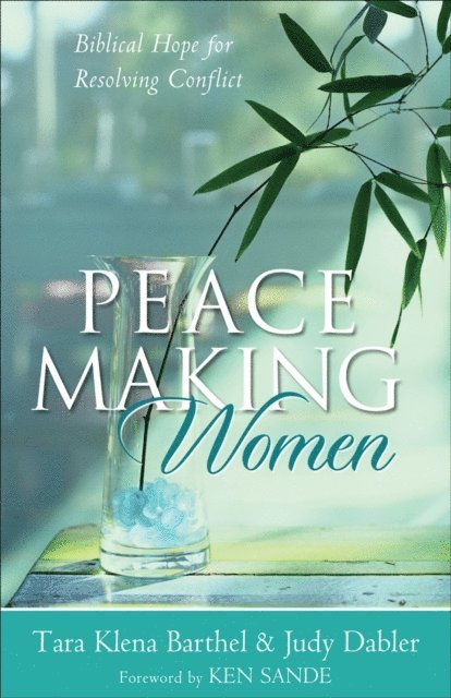 Judy Dabler, Tara Klena Barthel - Peacemaking Women, E-bok