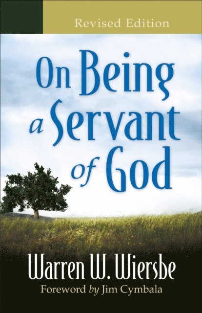 Warren W. Wiersbe - On Being a Servant of God, E-bok