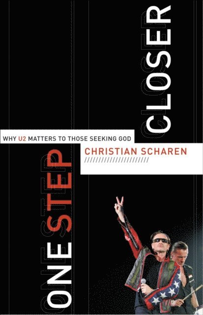 Christian Scharen - One Step Closer, E-bok