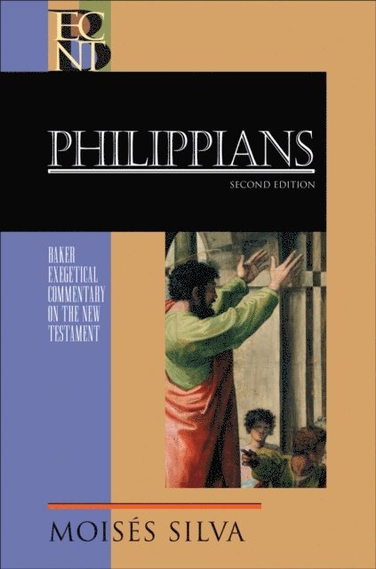 Moises Silva - Philippians (Baker Exegetical Commentary on the New Testament), E-bok