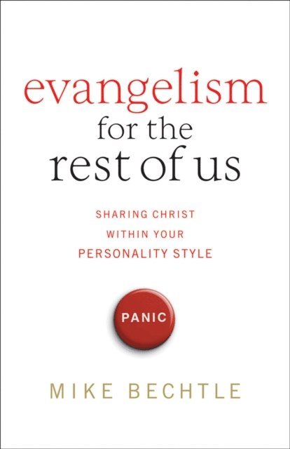Dr. Mike Bechtle - Evangelism for the Rest of Us, E-bok