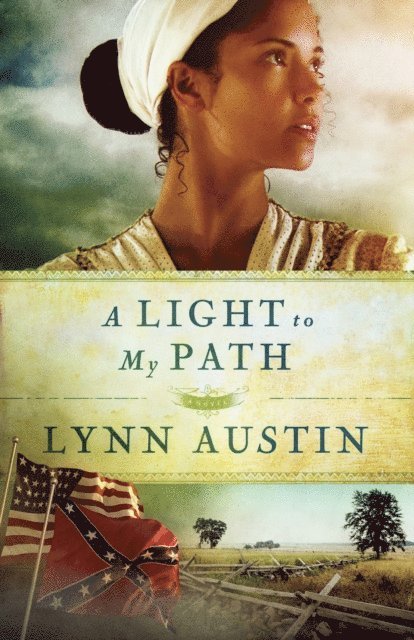 Lynn Austin - Light to My Path (Refiner's Fire Book #3), E-bok