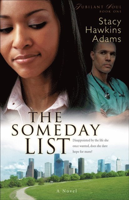 Stacy Hawkins Adams - Someday List (Jubilant Soul Book #1), E-bok