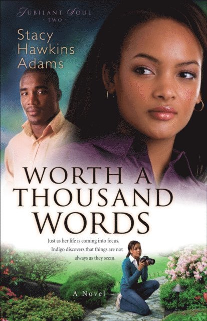 Stacy Hawkins Adams - Worth a Thousand Words (Jubilant Soul Book #2), E-bok