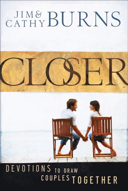 Cathy Burns, Jim Burns - Closer, E-bok
