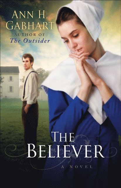 Ann H. Gabhart - Believer, E-bok