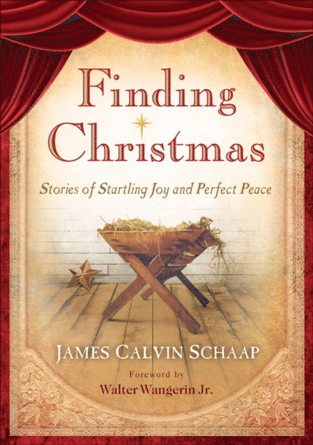 James Calvin Schaap - Finding Christmas, E-bok