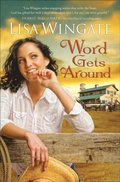 Word Gets Around (Welcome to Daily, Texas Book #2)