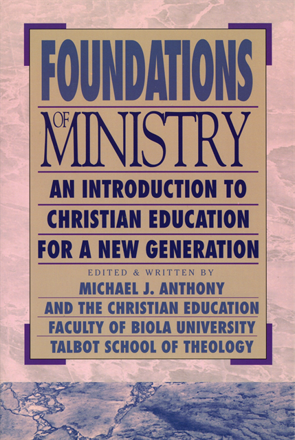Michael J. Anthony - Foundations of Ministry, E-bok