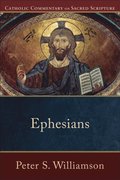 Ephesians (Catholic Commentary on Sacred Scripture)
