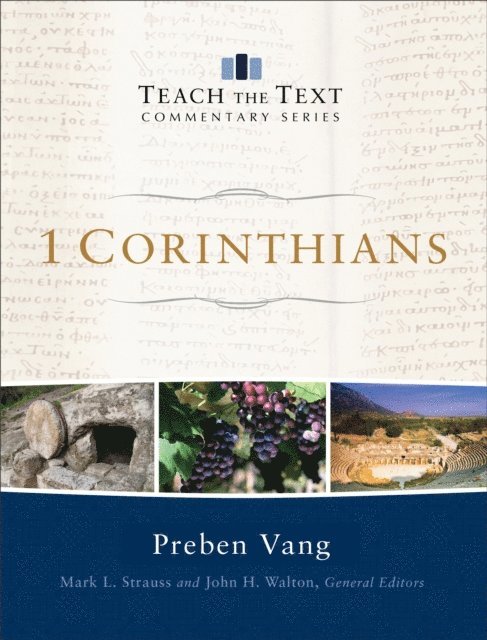 Preben Vang - 1 Corinthians (Teach the Text Commentary Series), E-bok. Tillgänglighet: Lägg i varukorg