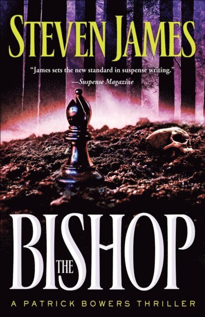 Steven James - Bishop (The Bowers Files Book #4), E-bok