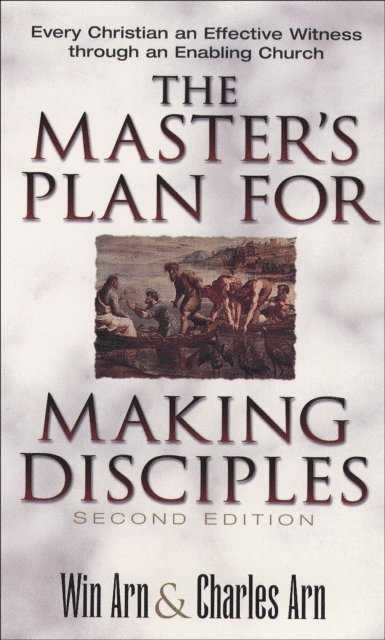 Charles Arn, Win Arn - Master's Plan for Making Disciples, E-bok