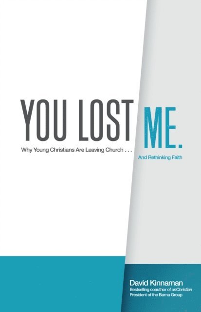 Aly Hawkins, David Kinnaman - You Lost Me, E-bok