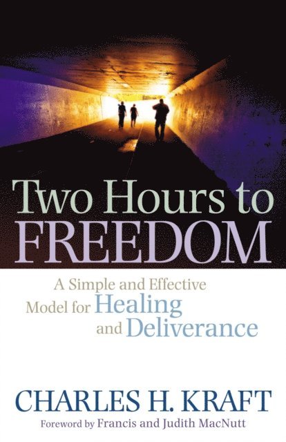 Charles H. Kraft - Two Hours to Freedom, E-bok