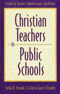 Christian Teachers in Public Schools