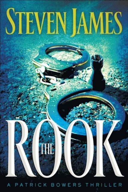 Steven James - Rook (The Bowers Files Book #2), E-bok
