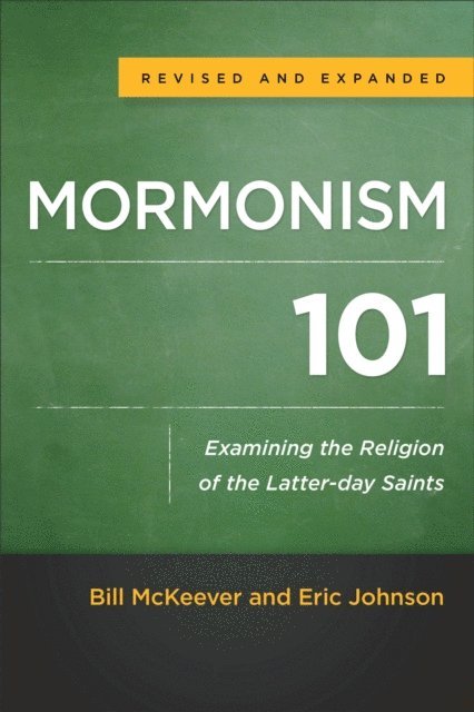 Eric Johnson, Bill McKeever - Mormonism 101, E-bok