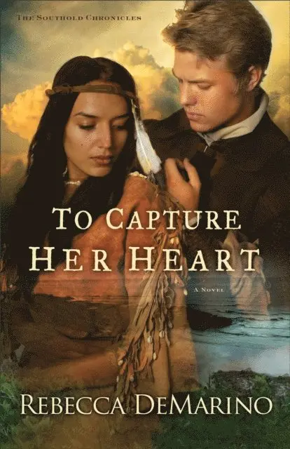 Rebecca DeMarino - To Capture Her Heart (The Southold Chronicles Book #2), E-bok. Tillgänglighet: Lägg i varukorg