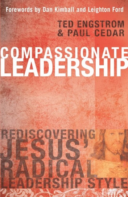 Paul Cedar, Ted Engstrom - Compassionate Leadership, E-bok