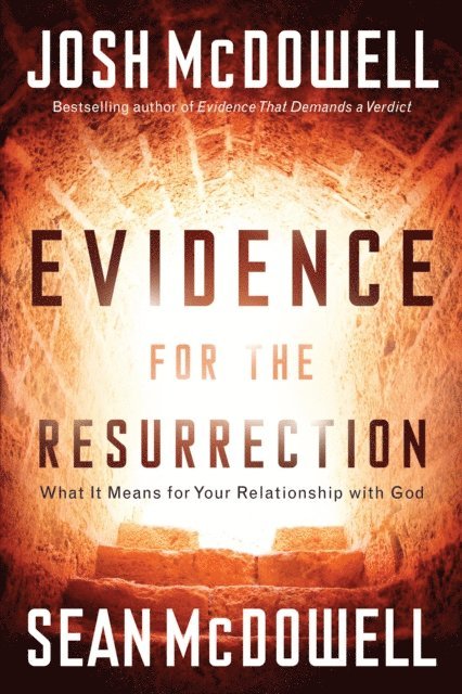 Sean McDowell, Josh McDowell - Evidence for the Resurrection, E-bok