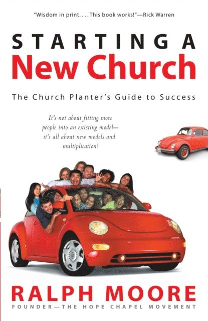Ralph Moore - Starting a New Church, E-bok