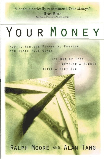 Alan Tang, Ralph Moore - Your Money, E-bok