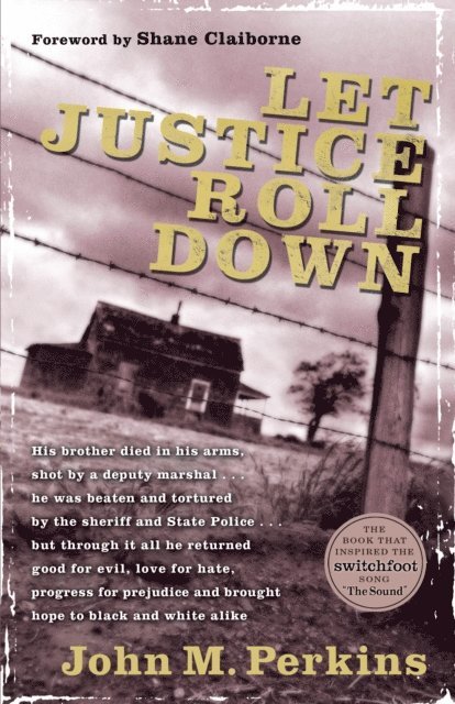 John M. Perkins - Let Justice Roll Down, E-bok