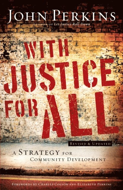 John M. Perkins - With Justice for All, E-bok