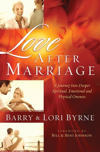 Lori Byrne, Barry Byrne - Love After Marriage, E-bok